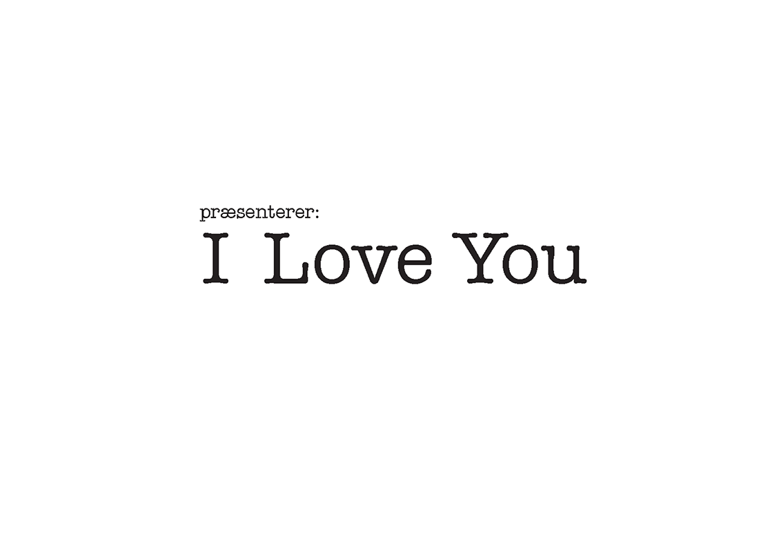 I love you